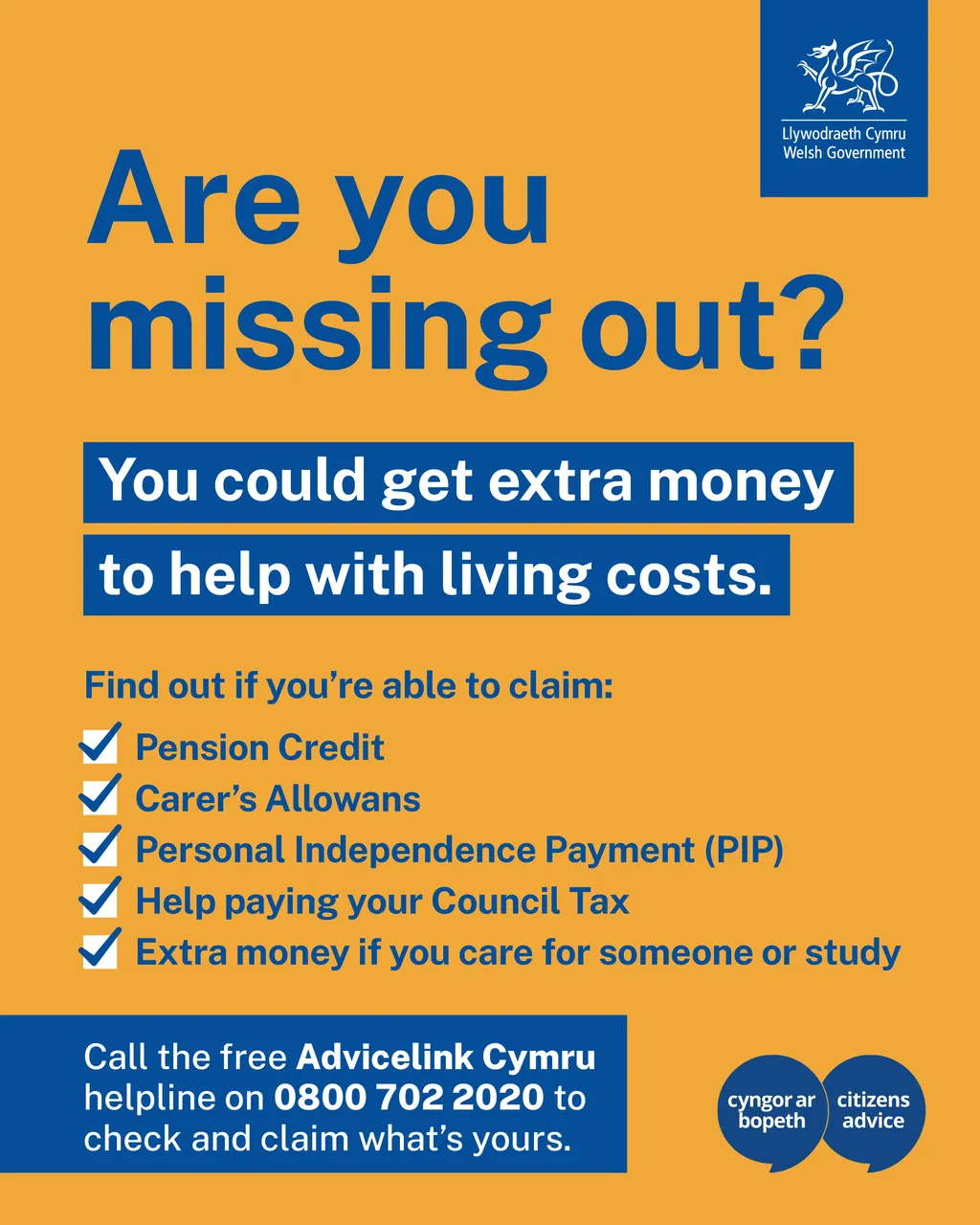 Welsh Government poster encouraging people to check benefits and call the free Advicelink Cymru helpline at 0800 702 2020.