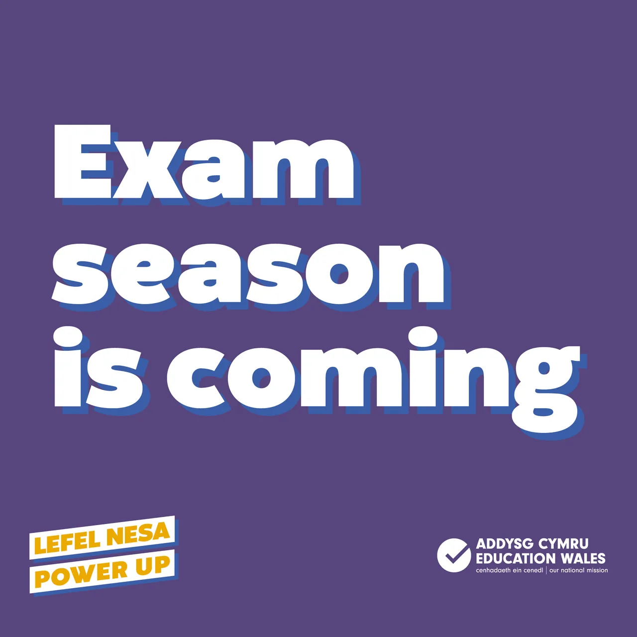 PowerUp - Exam season is coming ENG