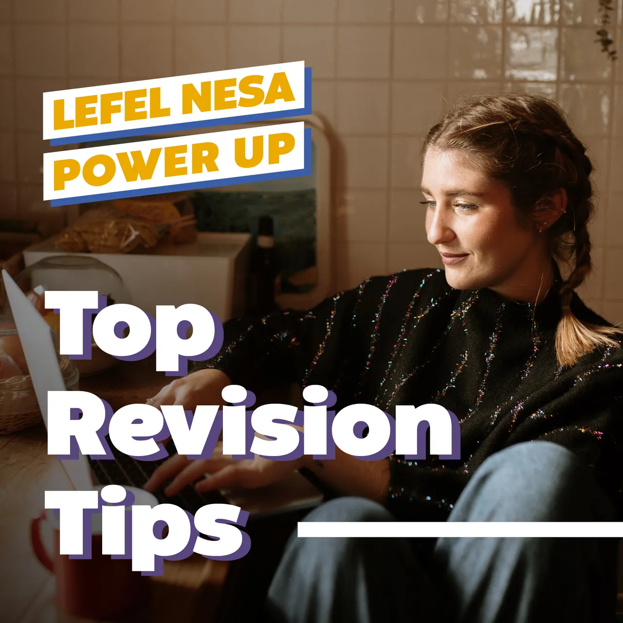 PowerUp - NEW 24-TopRevisionTips-ENG-1